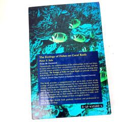 The Ecology of Fishes on Coral Reefs by Peter F. Sale Hardback Textbook