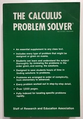 The Calculus Problem Solver: An essential suplement to any class over 1000 pages