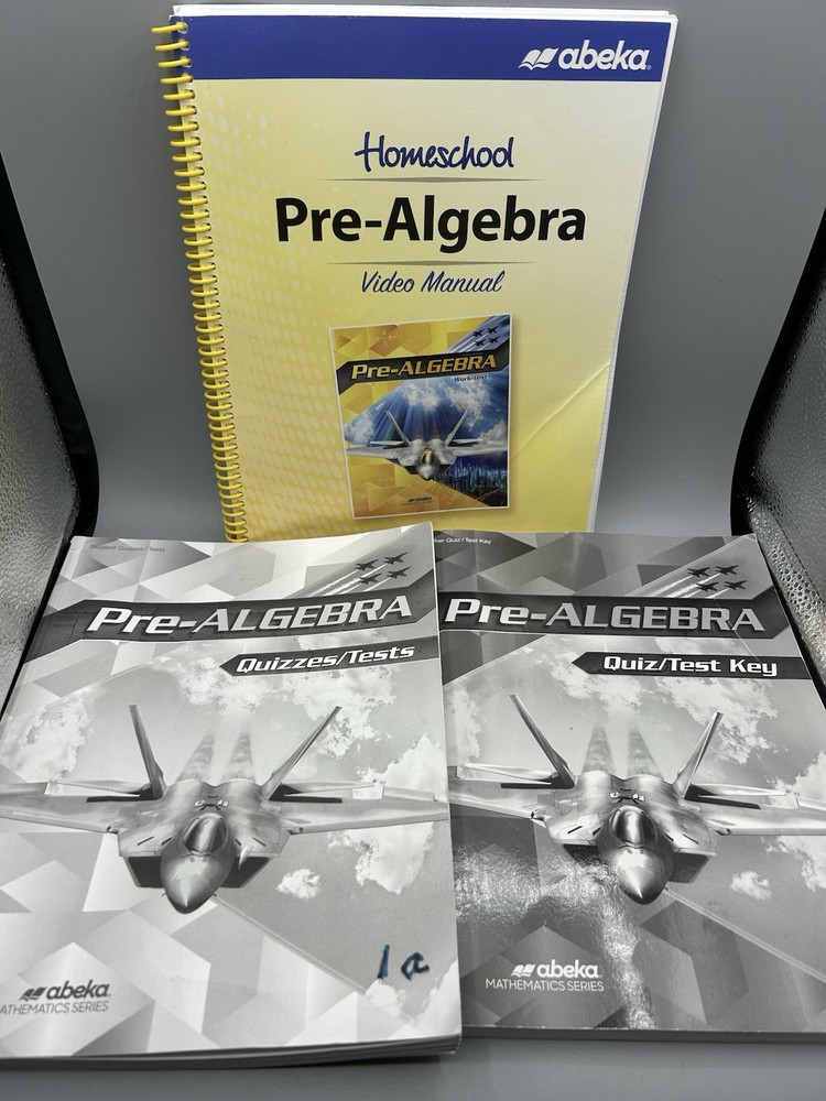 Abeka Pre-Algebra Student Quizzes and Tests & Teacher Quiz Test Key Video Manual
