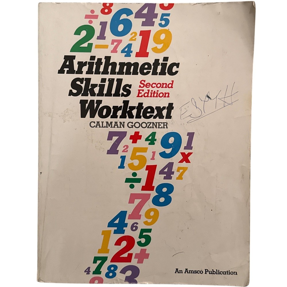 Arithmetic Skills Worktext Second Edition by Calman Goozner Math Practice Book