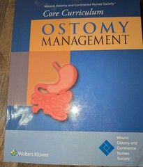 Ostomy Management Core Curriculum Series Nurses Society Wolters Kluwer