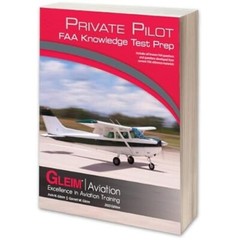 Gleim Private Pilot FAA Knowledge Test Prep – 2023 Edition