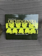 Compendium of ORCHID GENERA by Wesley Higgins and Peggy Alrich (2020, Hardcover)