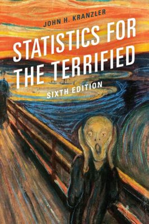 Statistics for the Terrified Paperback John H. Kranzler