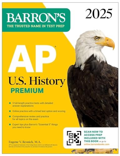 AP U.S. History Premium, 2025: Prep Book with 5 Practice Tests + Comprehensi…