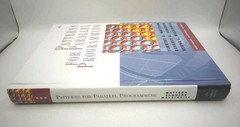 Software Patterns Ser.: Patterns for Parallel Programming by Beverly A. Sanders,