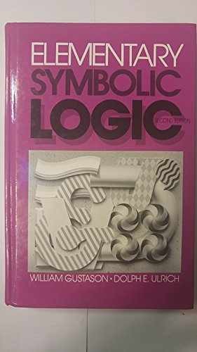 Elementary Symbolic Logic – Paperback, by William Gustason; Dolph – Very Good x