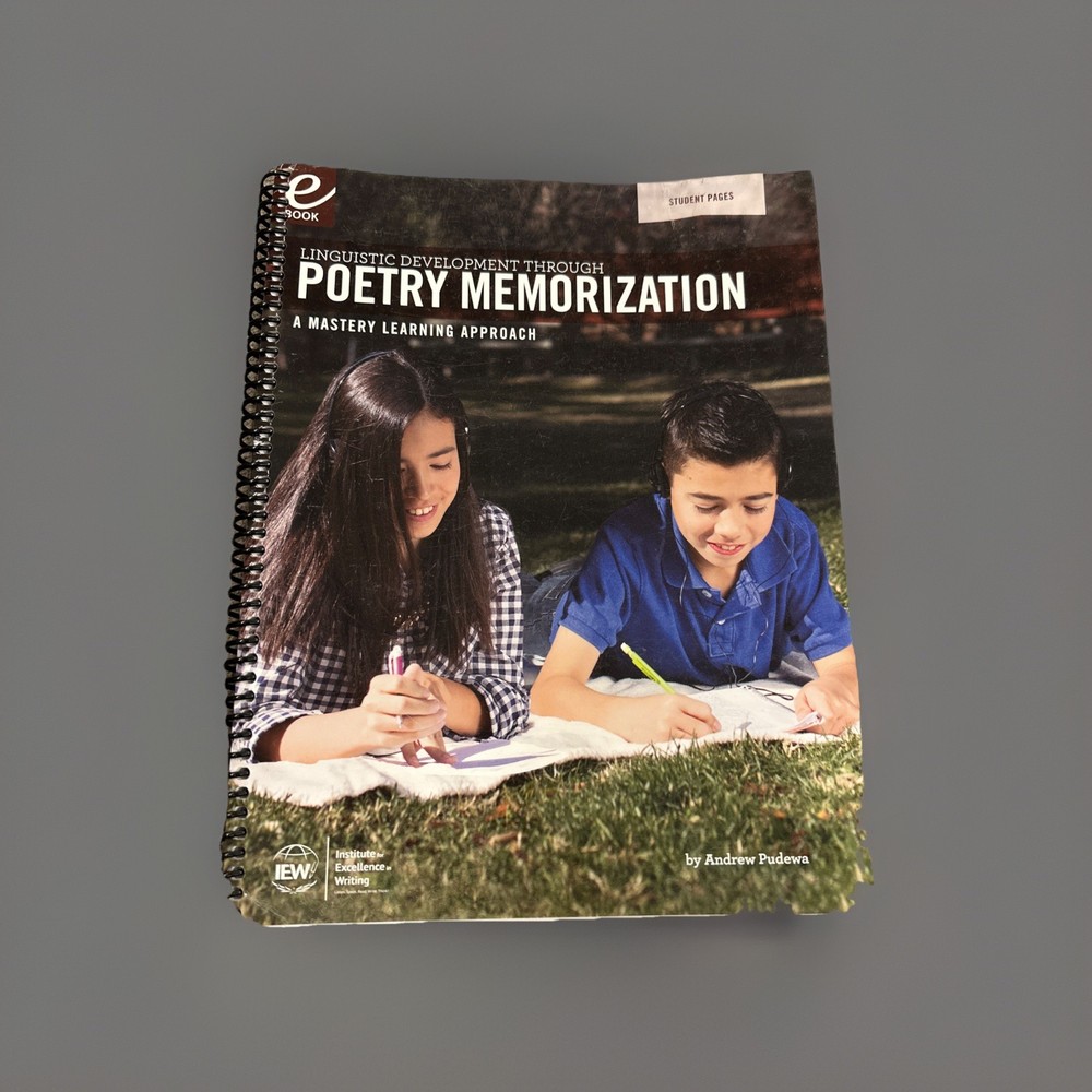 Linguistic Development Through Poetry Memorization by Andrew Pudewa