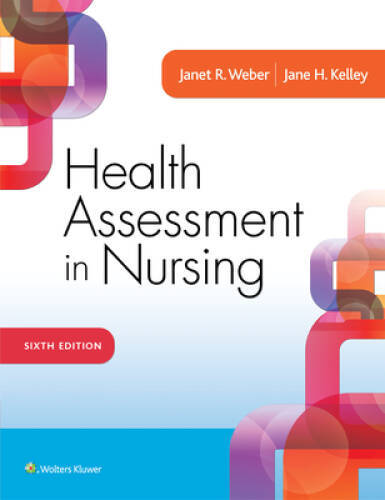 Health Assessment in Nursing – Hardcover By Weber RN EdD, Janet R. – GOOD