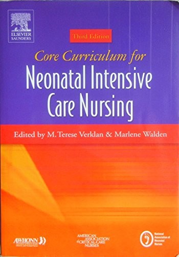 Core Curriculum for Neonatal Intens…, Walden PhD RNC
