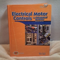 Electrical Motor Controls for Integrated Systems 5th Ed Textbook Gary Rockis ATP