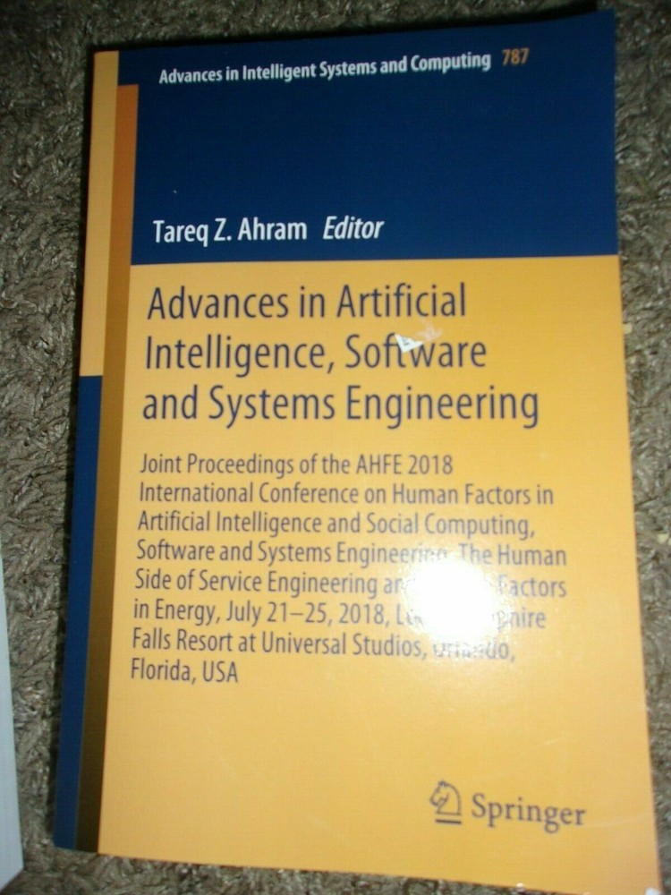 ADVANCES IN ARTIFICIAL INTELLIGENCE SOFTWARE SYSTEMS ENGINEERING 787 2019 Ahram