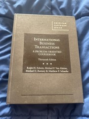 American Casebook Ser. International Business Transactions 13th Edition