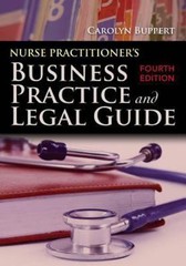 Nurse Practitioner’s Business Practice And Legal Guide Buppert, Carolyn hardcov