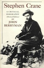 Stephen Crane by John Berryman