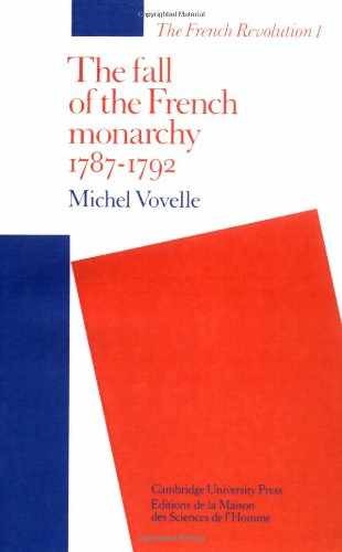 The Fall of the French Monarchy – Paperback, by Vovelle Michel – Acceptable