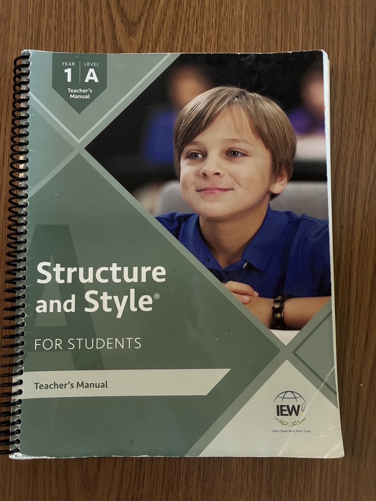 IEW Structure and Style for Students: 1A Teacher Manual