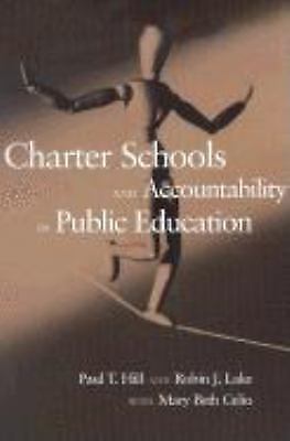 Charter Schools and Accountability in Public Education Brookings Institution