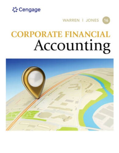 Corporate Financial Accounting (MindTap Course List) – Hardcover – GOOD