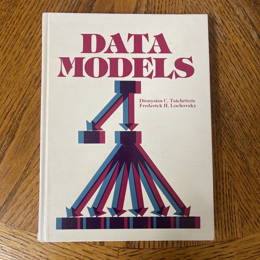 Prentice-Hall Software Ser.: Data Models by Frederick H. Lochovsky VERY GOOD