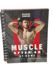 NEW Men’s Health Training Guide Muscle After 40 At Home Spiral Bound Book Sealed