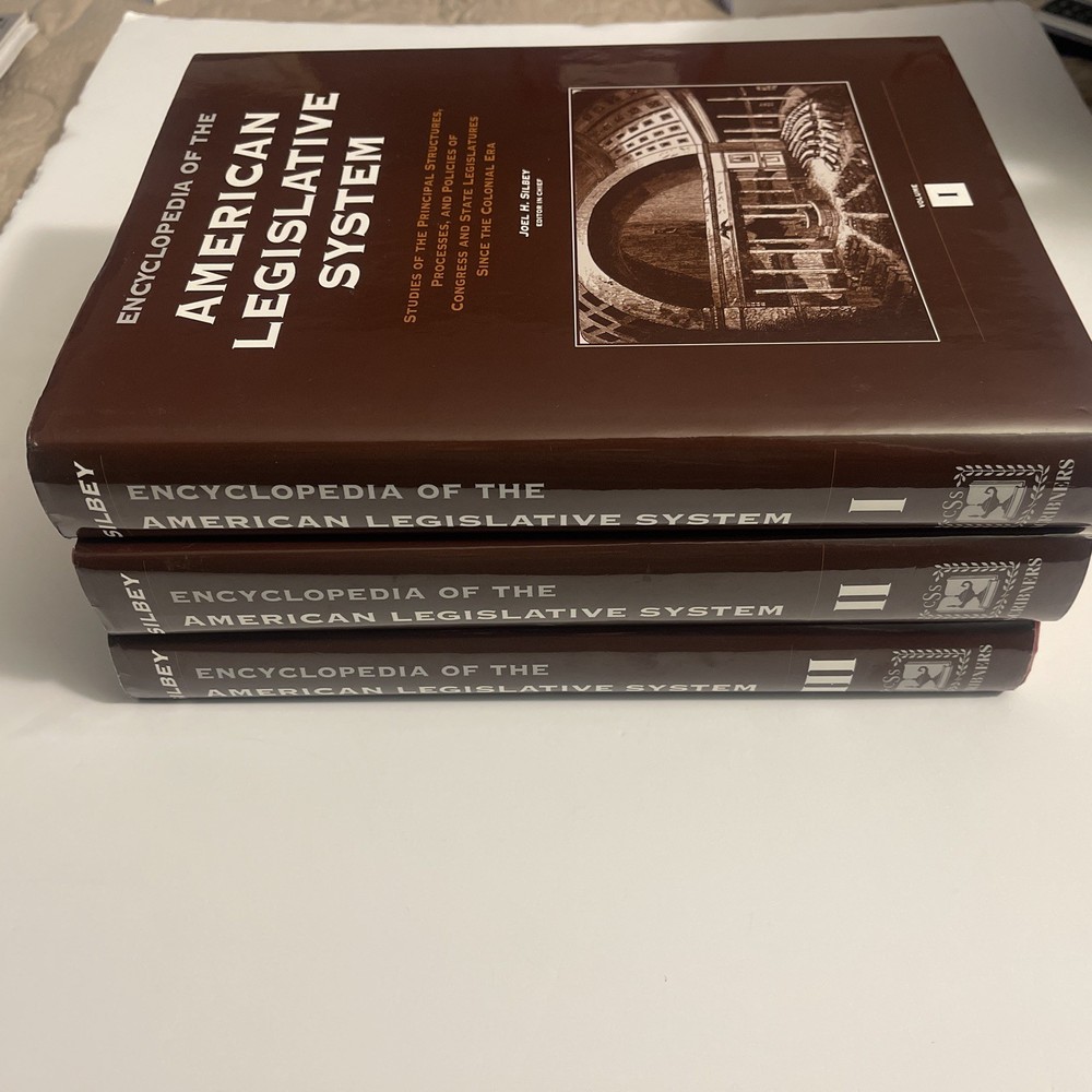 Encyclopedia of the American Legislative System 3 Volume Set 1994