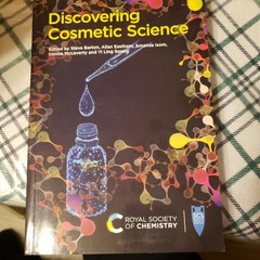 Discovering Cosmetic Science by Allan Eastham (2020, Uk-Trade Paper)