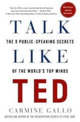 Talk Like TED: The 9 Public-Speaking Secrets of the World – VERY GOOD