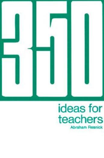 350 Ideas For Teachers