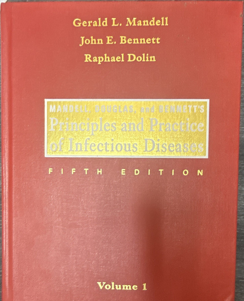 Principles and Practice of Infectious Diseases 5th Ed Vol 1 Mandell Hardcover