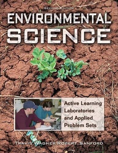 Environmental Science: Active Learning Laboratories and Applied – VERY GOOD