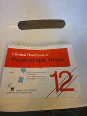 Clinical Handbook of Psychotropic Drugs 12th Revised Edition