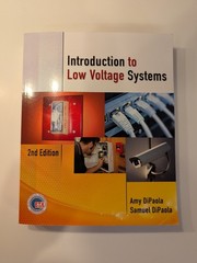 Delmar Cengage Introduction to Low Voltage Systems 2nd Ed DiPaola 2011 PB