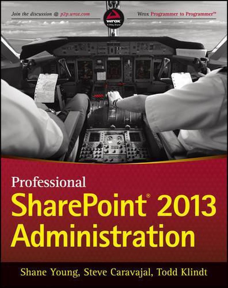 Professional SharePoint 2013 Administration by Shane Young (English) Paperback B