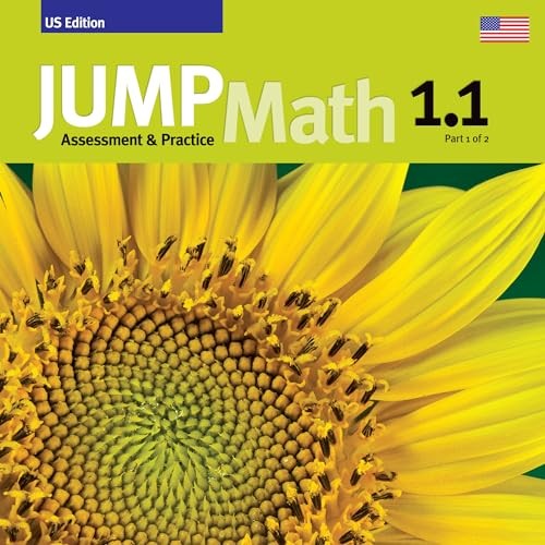Assessment & Practice Book 1.1: US Edition (JUMP Math) – paperback Mighton, …