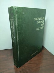 Turfgrass : Science and Culture By James B. Beard – 1973 Hardcover- SIGNED