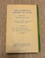 The Cambridge History of Islam~Vol. 1 & 2~The Central And Further Islamic Lands