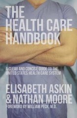The Health Care Handbook: A Clear and Concise Guide to the United States – GOOD
