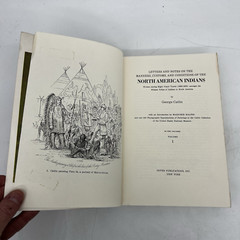 North American Indians By George Catlin Letters Manners Customs Volumes 1 & 2
