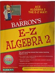 Barron’s Easy Way Ser.: E-Z Algebra 2 by Meg Clemens and Glenn Clemens (2012, Tr