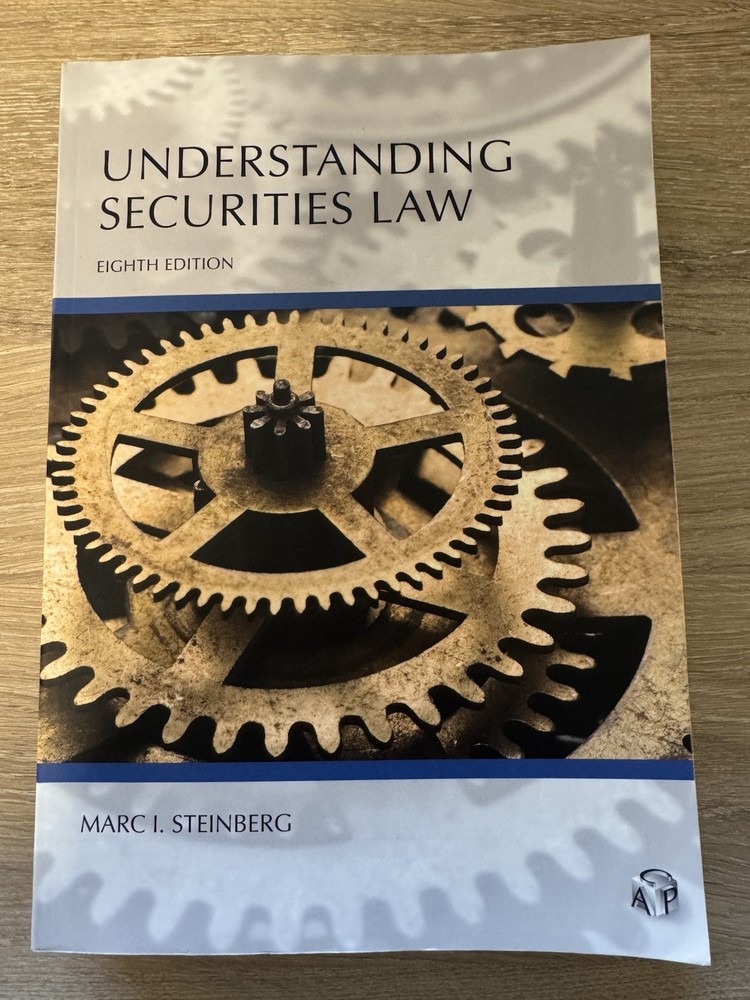 Carolina Academic Press Understanding Securities Law 8th Ed Steinberg Paperback