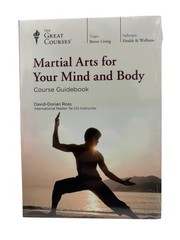 sealed Martial Arts for Your Mind and Body Great Courses DVD and Guidebook