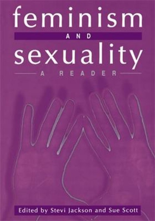 Feminism and Sexuality : A Reader Paperback