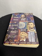 A Concise History Of America And It’s People Volume One To 1877 Paper Back