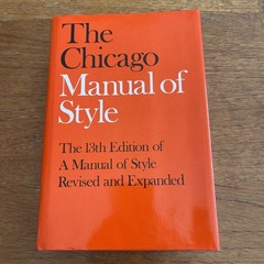The Chicago Manual Of Style 13th Edition HCDJ 1982