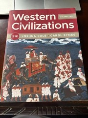 Western Civilizations (Vol. Volume 2) by Joshua Cole and Carol Symes (2023) 21E