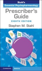 Prescriber’s Guide: Stahl’s Essential Psychopharmacology 8th Edition USA Stock