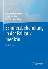 Schmerzbehandlung in der Palliativmedizin by Reinhard Sittl (German) Paperback B