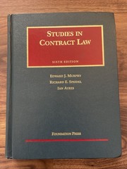 Studies in Contract Law Sixth Edition 2003 Foundation Press Hardcover