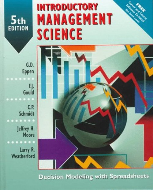 Introductory Management Science : Decision Modeling with Spreadsh